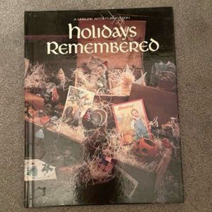 Holidays Remembered Book FIVE- Christmas Remembered